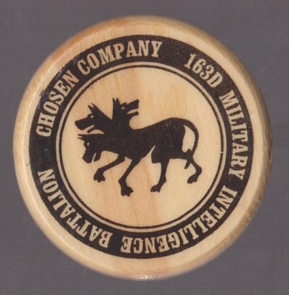 163D Military Intelligence Chosen Company Wooden Coins 1.5 DIA  This Lousy Coin