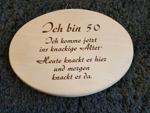 Neu Spruchtafel Holztafel Oval Holz Ich Bin 50 Spruch 50 Geburtstag Ebay