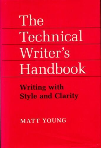 3593811 - The technical writer's handbook : Writing with style and clarity - Mat - Afbeelding 1 van 1