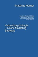 Verkaufspsychologie Buch: Online Marketing Strategien & Tipps FüR Verkaufstexte