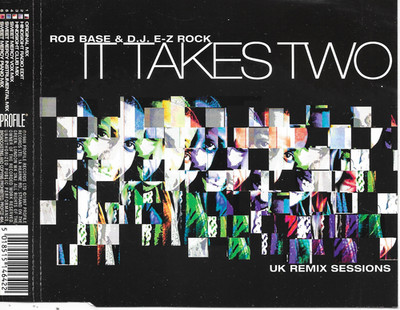 ROB BASE & DJ E-Z ROCK - It takes two (UK REMIX SESSIONS) CDM 6TR House 1998