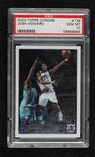 2003-04 Topps Chrome Josh Howard #139 PSA 10 GEM MT e3v