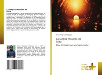 Amani Mupenda Mubigalo | La Langue MuscléE De Dieu | Taschenbuch | FranzöSisch