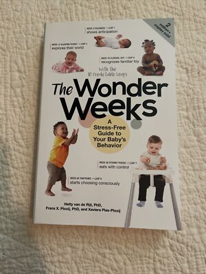 The Wonder Weeks A Stress-Free Guide to Your Baby's Behavior