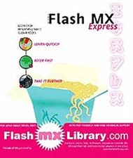 Macromedia Flash MX Express By Leon Cych,Benjamin J. Mace,Glen R