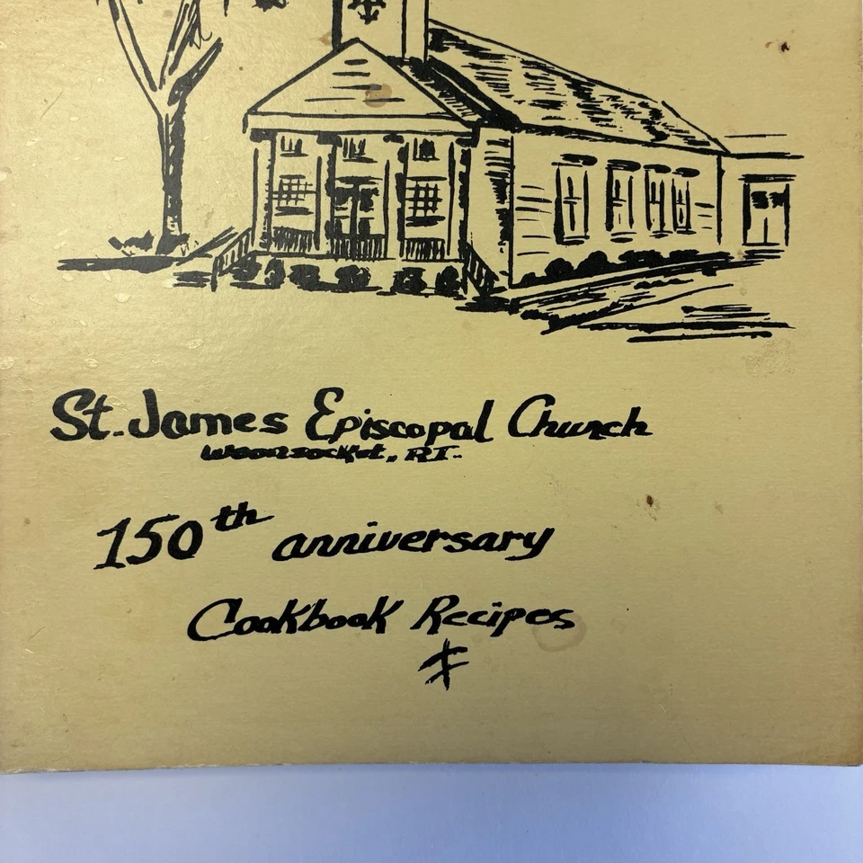 St. James Episcopal Church Woonsocket, RI 150th Anniversary Cookbook 1981 Foto 2 de 4