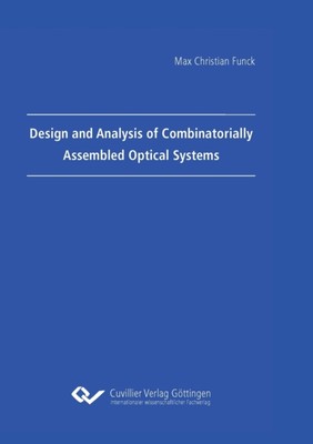 Funck - Design and Analysis of Combinatorially Assembled Optical Syste - X555z