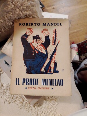 ILPRODE MENELAO DI ROBERTO MANDEL TERZA EDIZIONE CON DEDICA E AUTOGRAFO