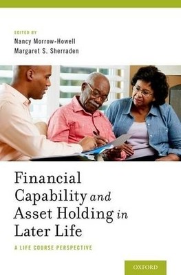 Financial Capability and Asset Holding in Later Life - 9780199374304