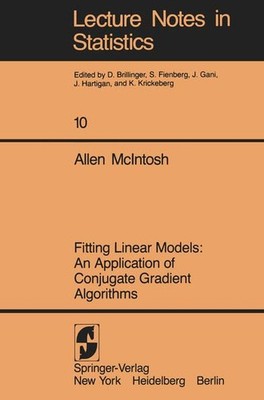 Fitting linear models : an application of conjugate gradient algorithms. Allen M