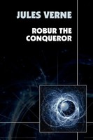 Jules Verne | Robur The Conqueror | Taschenbuch | Englisch (2024)