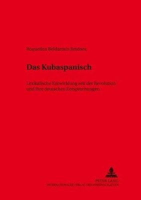 Das Kubaspanisch by Jos M Navarro de Adriaensens, Roquelina ... - 9783631355695