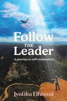 Jyotika Ellwood | Follow The Leader | Taschenbuch | Englisch (2011)