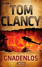 Gnadenlos: Thriller (Jack Ryan, Band 1)  von ...