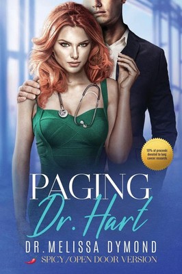 Melissa Dymond Dymond | Paging Dr. Hart-a spicy medical romance with suspense...