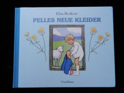 Pelles Neue Kleider | Elsa Beskow , deutsch
