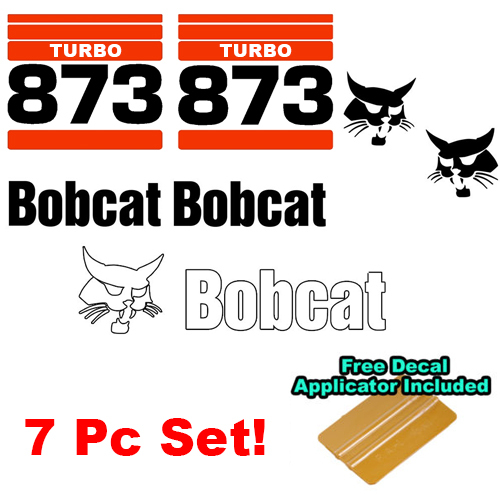 Bobcat 873 TURBO Skid Steer Set Vinyl Decal Bob Cat Sticker Set MADE IN USA - Picture 1 of 1