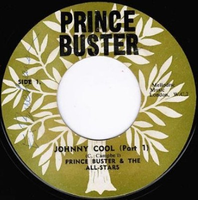 Prince Buster & The All-Stars* - Johnny Cool (Part 1) / (Part 2) (7'') (Very Good