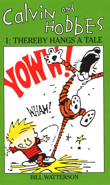 Calvin And Hobbes Volume 1 `A' by Bill Watterson (Paperback Book)