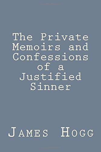 The Private Memoirs and Confessions of a Justified Sinner. Hogg, Sanchez<|