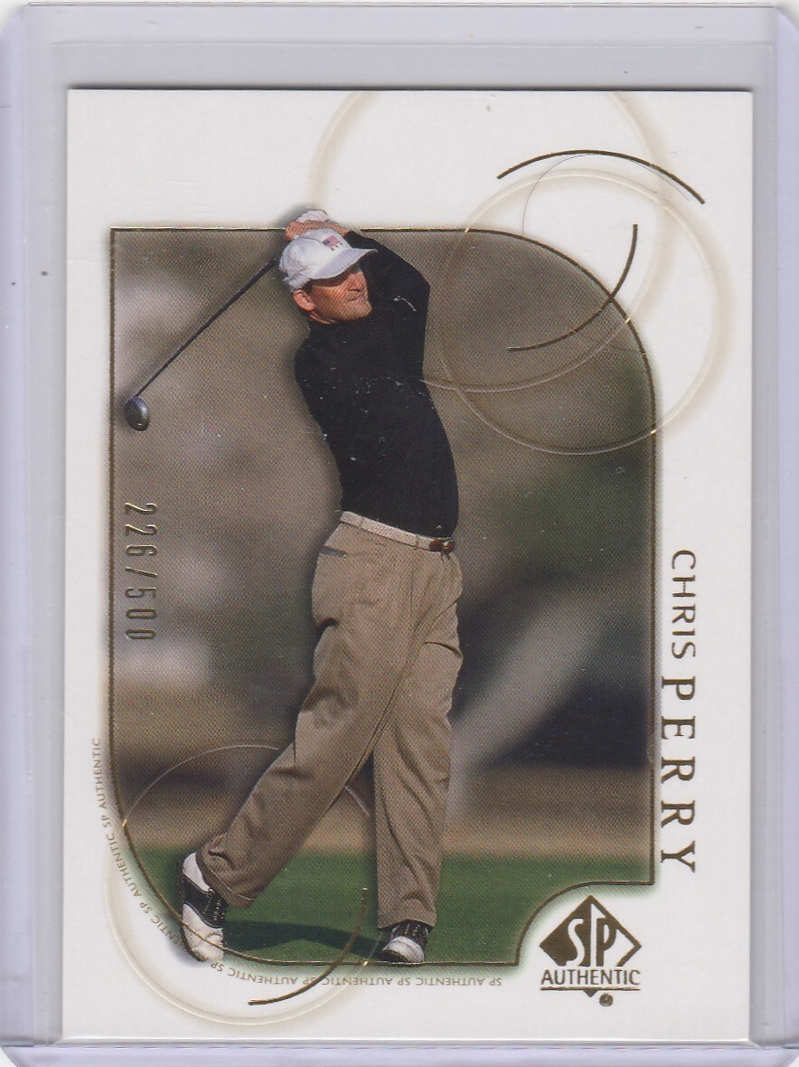 2001 SP AUTHENTIC GOLF CHRIS PERRY #17 GOLD PARALLEL 226/500