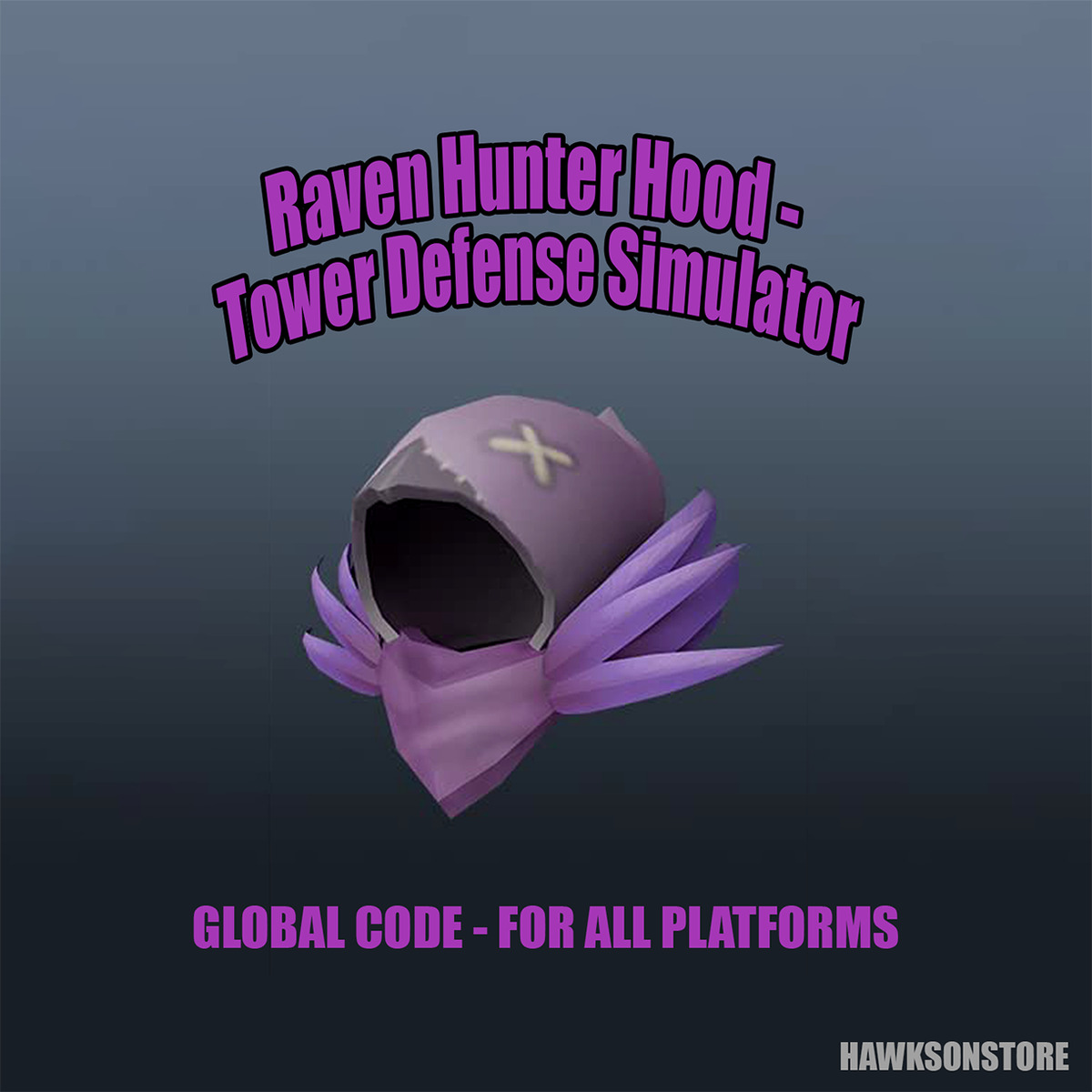 Roblox: Raven Hunter Hood - Tower Defense Simulator / Global - All  Platforms