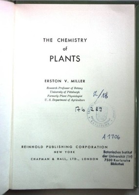 The Chemistry of Plants. Miller, Erston V.: