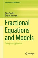 Fractional Equations And Models Trifce Sandev