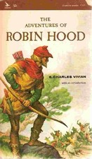 Adventures of Robin Hood by E. Charles Vivian (1965-06-01)