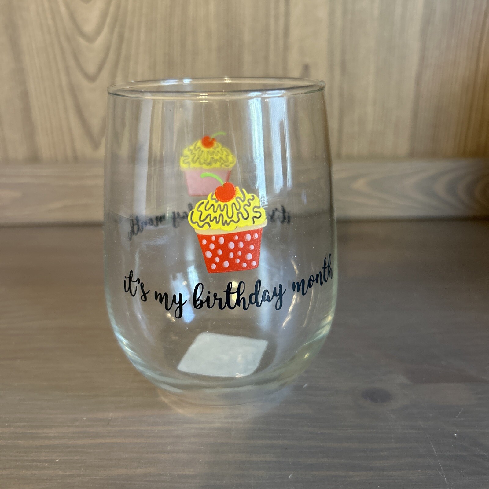 NWT 17oz Its My Birthday Month Wine Glass for Celebrations All Year