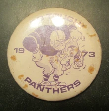 Go Tough Panthers 1973 Football Pinback Button