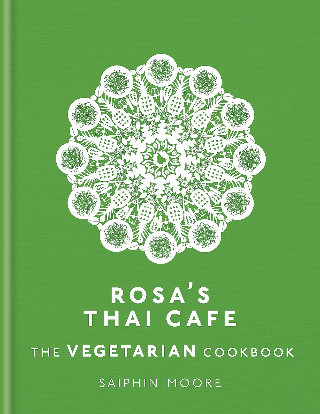 Rosas Thai Cafe, The Vegetarian Cookbook By Saiphin Moore Book |  Saiphin Moore