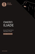 Libro - Omero - Iliade. Testo Greco A Fronte  - Mondadori