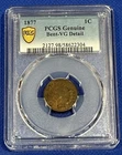 1877 Indian Head PCGS Bent-VG Detail Penny 1¢