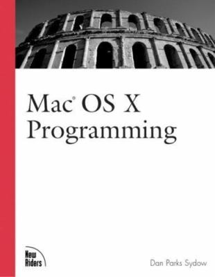 Mac OS X Programming Sydow, Dan Parks paperback Used - Very Good