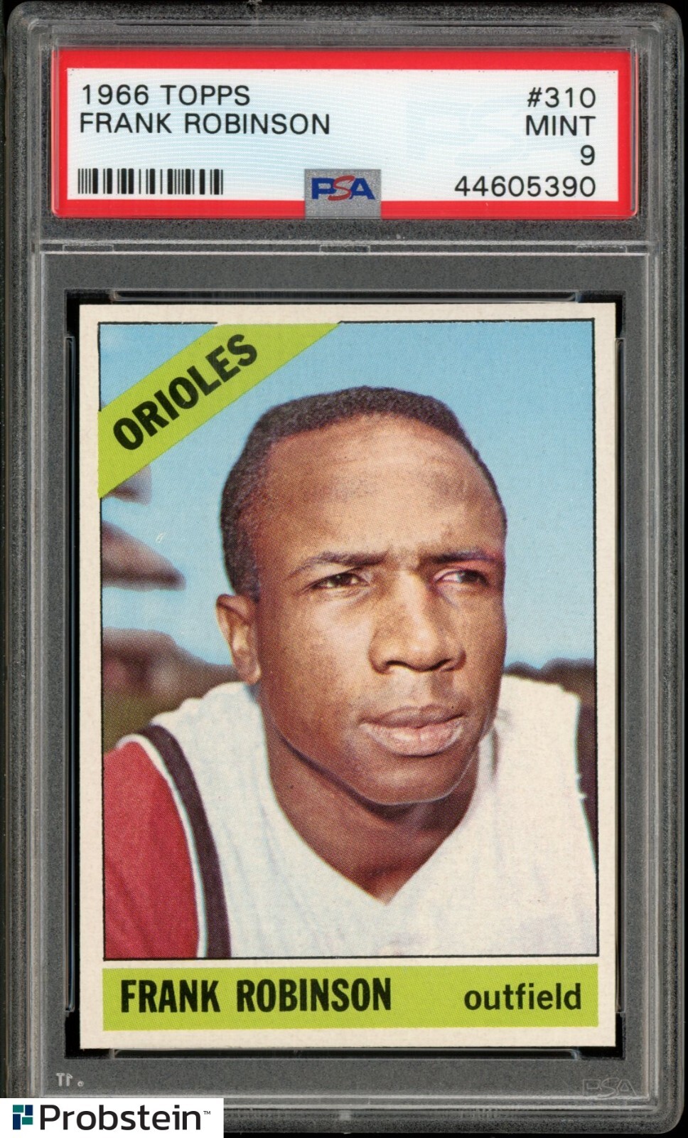 1966 Topps #310 Frank Robinson Baltimore Orioles HOF PSA 9 " PACK FRESH "