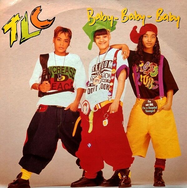 TLC - Baby-Baby-Baby - 7" Vinyl Record - Arista Records  - 1992