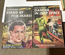 2 Tom Corbett Space Cadet Stand by for Mars, Danger in Deep Space Carey Rockwell