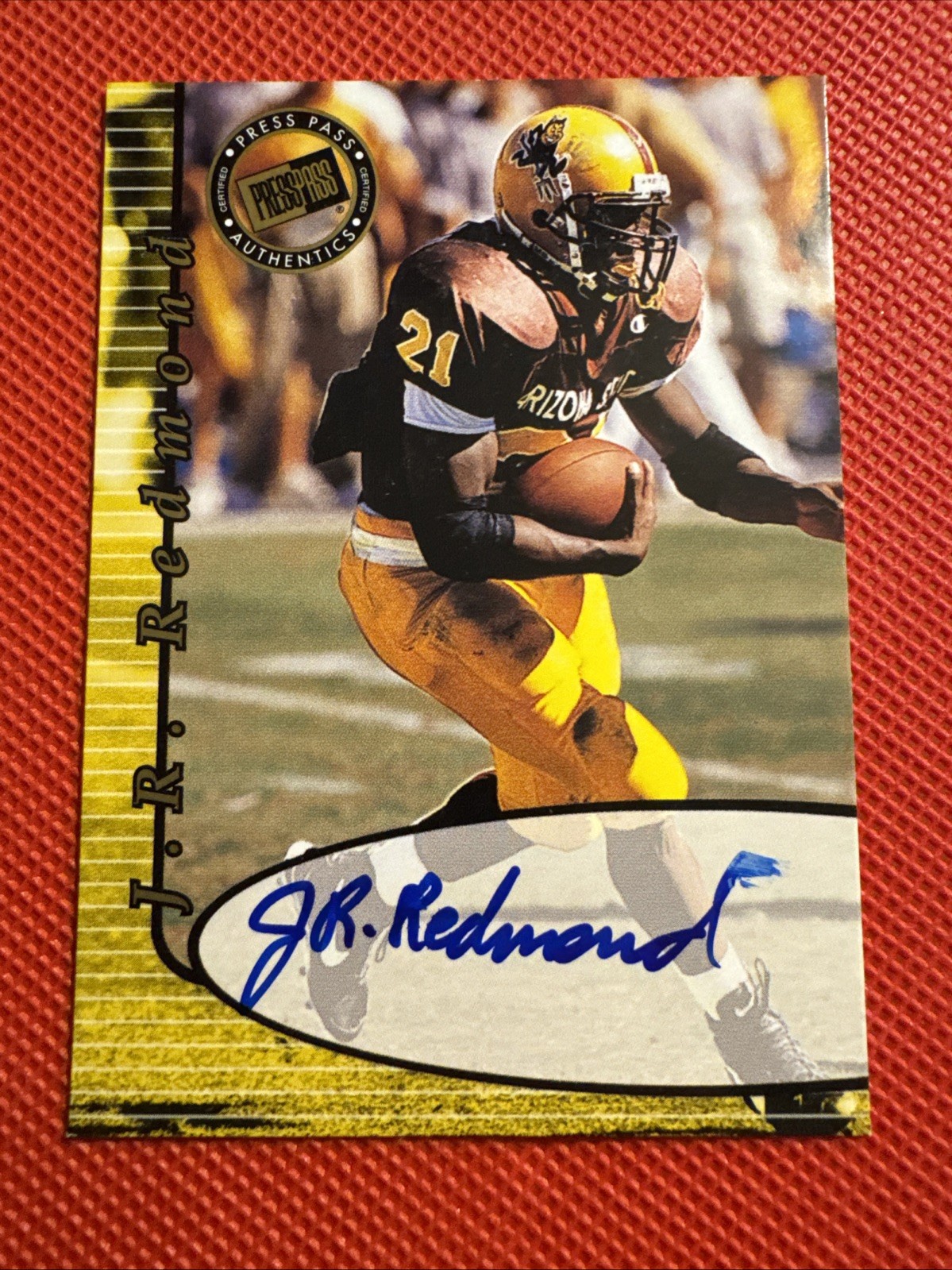JR Redmond Press Pass Autograph # Base