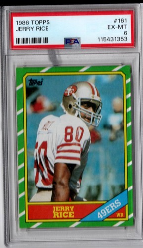 1986 Topps Jerry Rice RC PSA 6 San Francisco 49ers #161