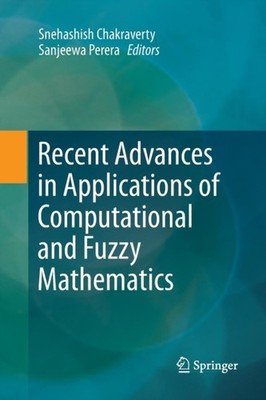 Chakraverty - Recent Advances in Applications of Computational and Fuz - X555z
