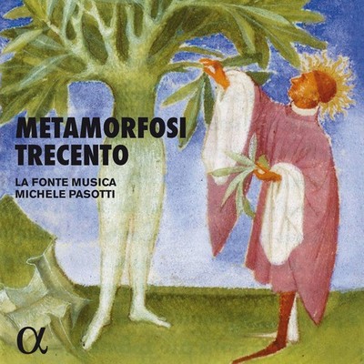 Perugia / La Fonte Musica / Pasotti - Metamorfosi Trecento [New CD]
