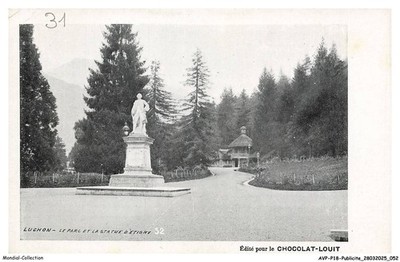AVPP18-1054-WERBUNG - Luchon - Der Park und die Statue von Etigny - Schokolade Loui