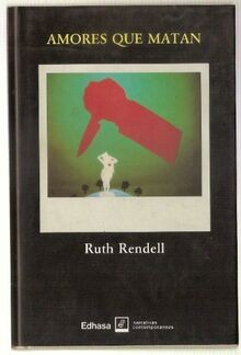 Amores que matan von Rendell, Ruth | Buch | Zustand gut