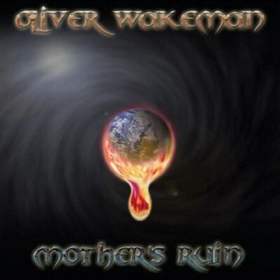 OLIVER WAKEMAN - MOTHERS RUIN  CD NEU 
