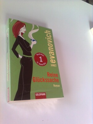 Reine Glückssache  Ein Stephanie-Plum-Roman Evanovich, Janet Neuware