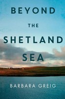 Beyond The Shetland Sea Barbara Greig Taschenbuch Englisch 2024