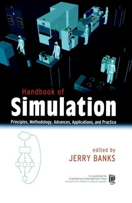 Handbook of Simulation: Principles, Methodology, Advances, Applications, and...