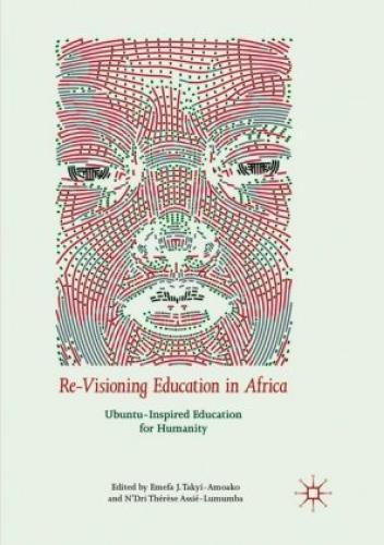 Thumbnail - Re-visioning Education In Africa Ubuntu-inspired Education For