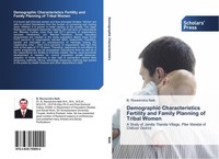Demographic Characteristics Fertility And Family Planning Of Tribal Women B. Rav